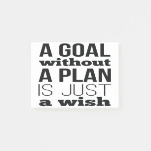 Post-it® Un Objectif Sans Plan N'Est Qu'Un Souhait