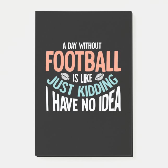 Post-it® Une Journée Sans Football Aucune Idée (Devant)