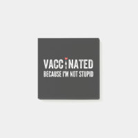 Vacciné parce que je ne suis pas stupide