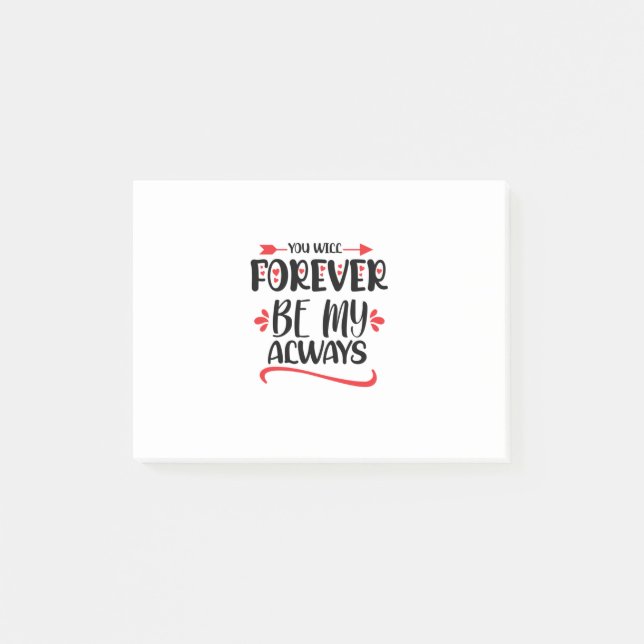 Post-it® Valentine Art Vous Serez Jamais Mon Toujours (Devant)
