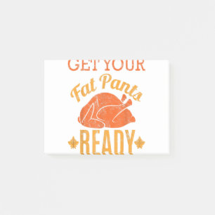 Post-it® Vintage Préparez vos pantalons gras Drôle Thanksgi