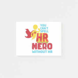 Post-it® Vous ne pouvez pas épeler Héros RH sans ressources