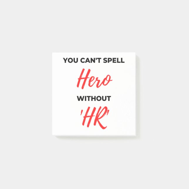 Post-it® Vous ne pouvez pas épeler le héros sans 'HR' 2 (Devant)