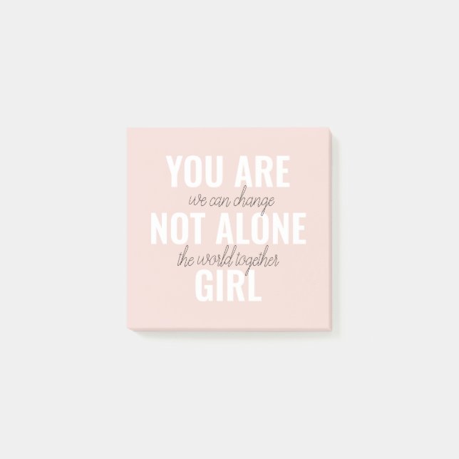 Post-it® Vous N'Êtes Pas Une Seule Fille Citation De Motiva (Devant)