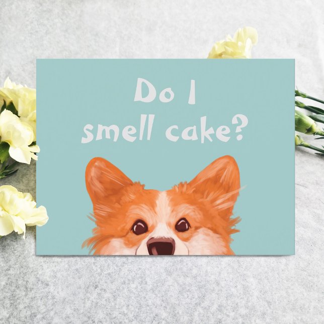 Postale Ai-Je L'Odeur Cake Cute Corgi Carte Anniversaire (Créateur téléchargé)