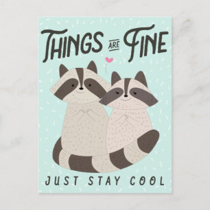 Postale Belle Carte Raccoons, Les Choses Sont Bonnes, Racc