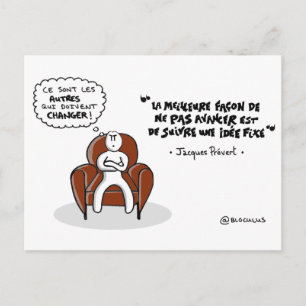 Postale Carte coaching : "Suivre une idée fixe..."