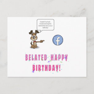 Postale Carte de voeux d'anniversaire tardive
