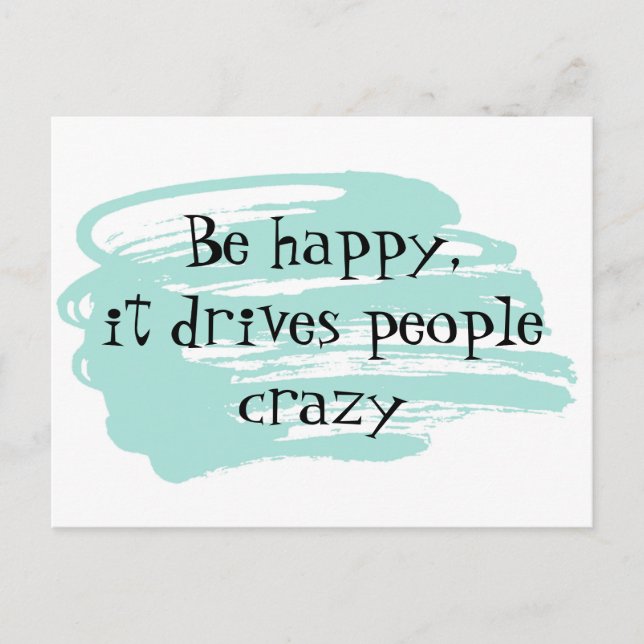Postale Carte d'inspiration drôle pour être heureux (Devant)