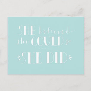 Postale Carte d'inspiration - "She Believe"