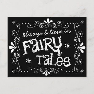 Postale Croyez toujours en Fairy Tales Chalkboard Carte po