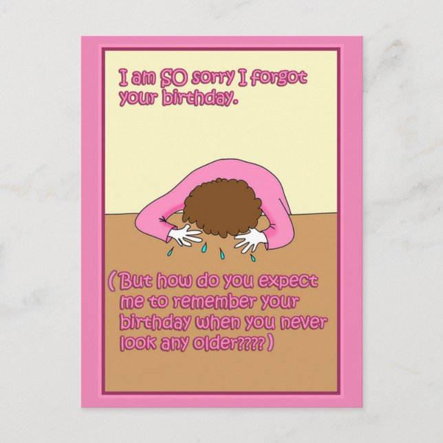 Postale Désolé, j'ai oublié votre carte d'anniversaire (Devant)