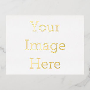 Postale D'invitation À Feuilles D'aluminium Créez votre propre carte satinée Gold Foil de 4,25