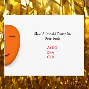 Postale Donald Trump devrait-il être président   Carte pos