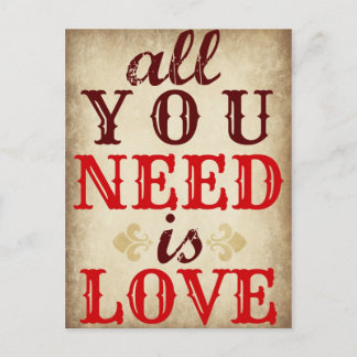 Postale Faire-part Tout ce dont vous avez besoin c'est l'amour Carte 