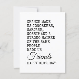 Postale Funny Coworker carte d'anniversaire - Sarcasme