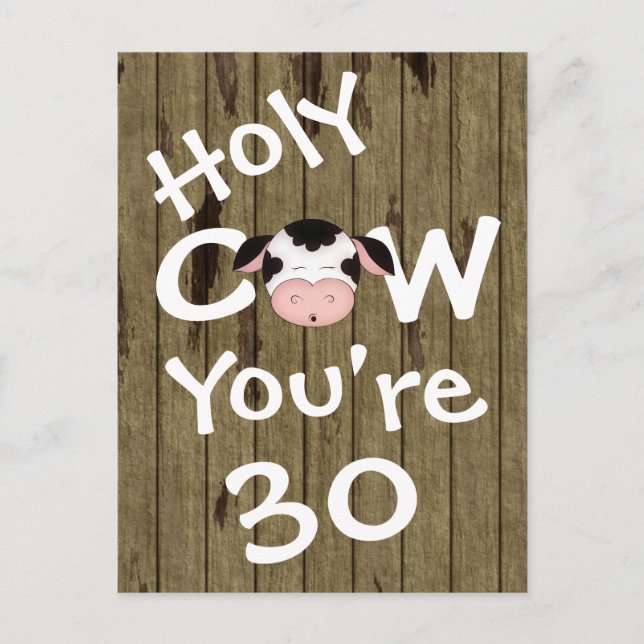 Postale Funny Holy Cow Vous avez 30 Anniversaire Carte pos (Devant)