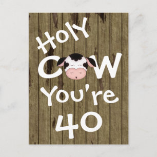 Postale Funny Holy Cow Vous avez 40 Anniversaire Carte pos