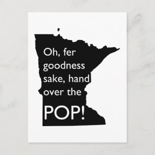 Postale Oh Fer Goodness Sake Hand Over Pop MN Carte postal