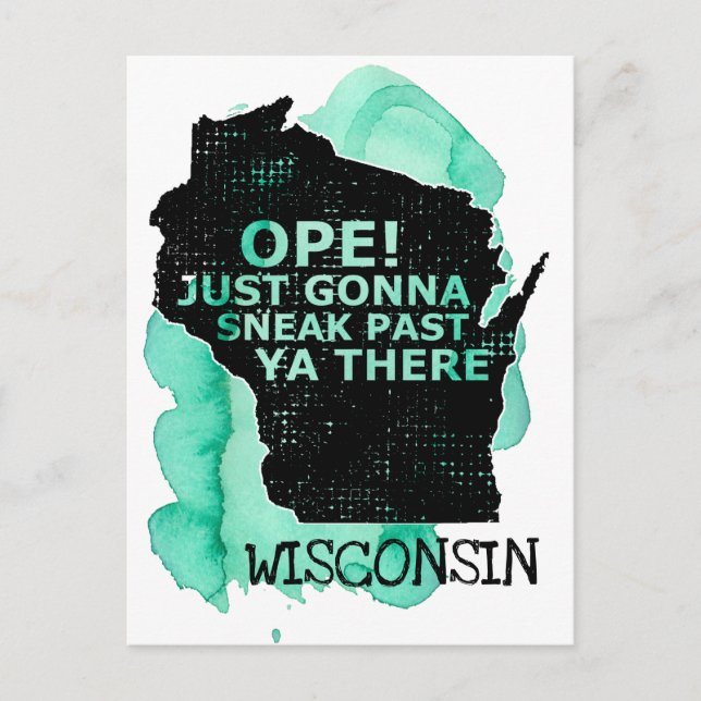 Postale Ope Sneak Passé Ya There Wisconsin Carte Citation  (Devant)