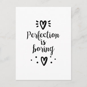 Postale Perfection est ennuyeux et drôle de citation Carte