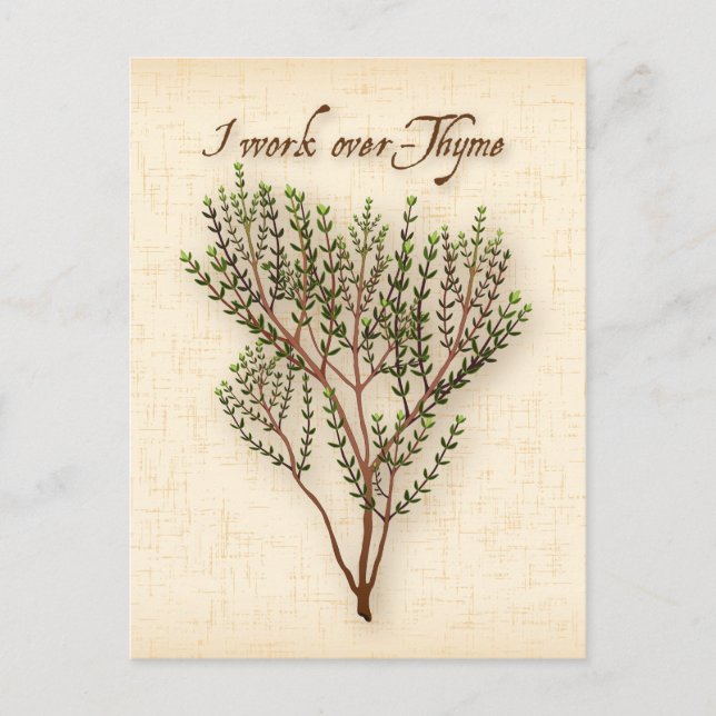 Postale Personnaliser Je Travaille Supérieur À Thyme Carte (Devant)