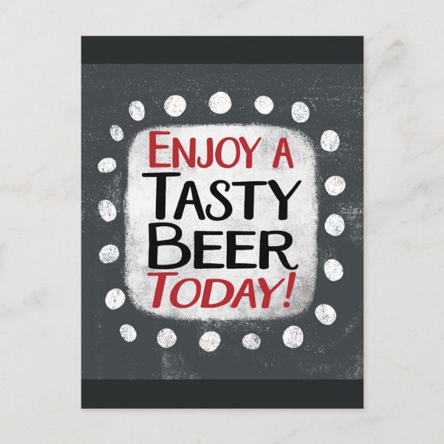 Postale Profitez D'Une Savoureuse Bière Aujourd'Hui Carte  (Devant)