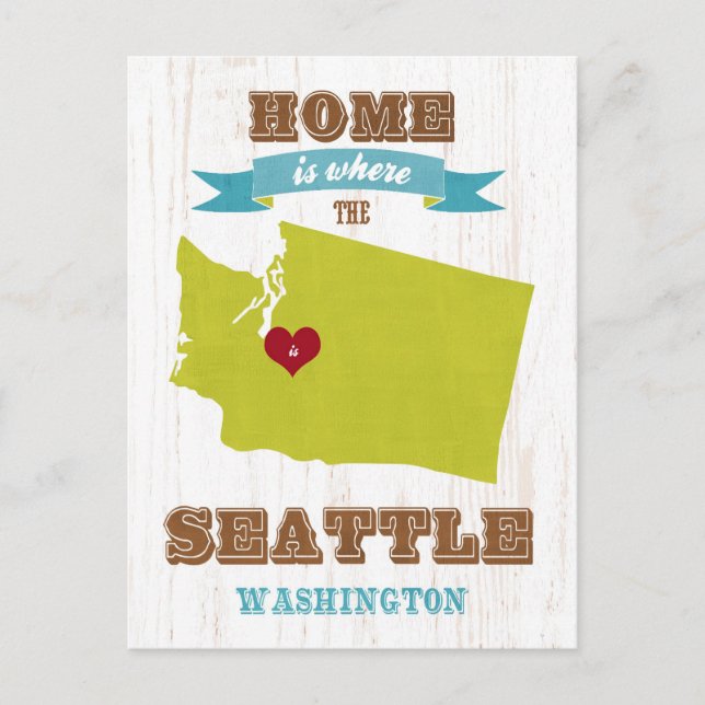 Postale Seattle, Washington Carte - La maison est là où (Devant)