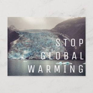 Postale Stop Réchauffement climatique - Glacier   Carte po