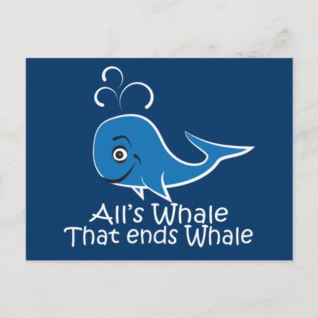Postale Tout Baleine qui finit bien - Carte drôle (Devant)