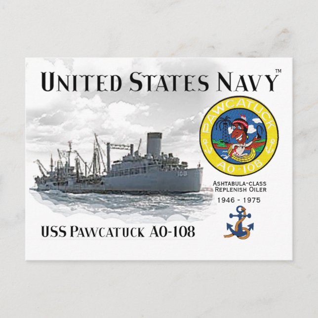 POSTALE USS PAWCATUCK AO-108 REPLENISH OILER - CARTE POSTA (Devant)
