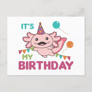 Postale Vœux d'Axolotl C'est mon anniversaire Jolies carte