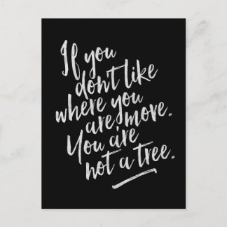Postale Vous N'Êtes Pas Un Arbre - Carte Inspirante