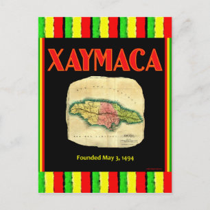 Postale Xaymaca, fondée le 3 mai 1494 - Carte Jamaïque