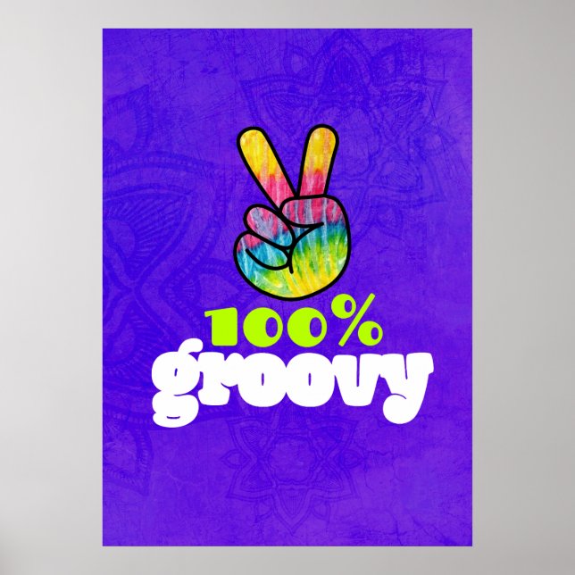 Poster 100% Groovy Rainbow Hand Peace Sign (Devant)