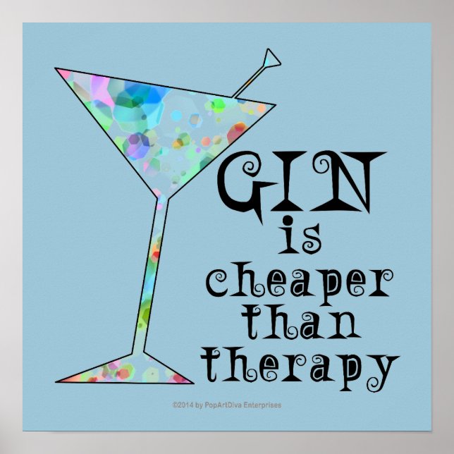 POSTER 16" X 16" - LE GIN EST PLUS CHER QUE LA THÉ (Devant)