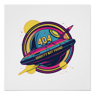 Poster 404 Gravité introuvable - Art Spop Rétro
