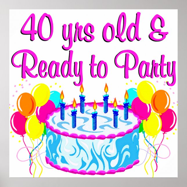 POSTER 40 ANS ET PRÊT À LA FÊTE (Devant)