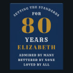 Poster 80th Birthday Standards Blue & Gold Ajouter votre<br><div class="desc">Affiche du 80e anniversaire. L'élégante palette de couleurs bleu et or attire l'attention. Customisez facilement le texte de cette affiche de parti en utilisant le modèle fourni.</div>