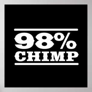 Poster 98 % de chimpanzé