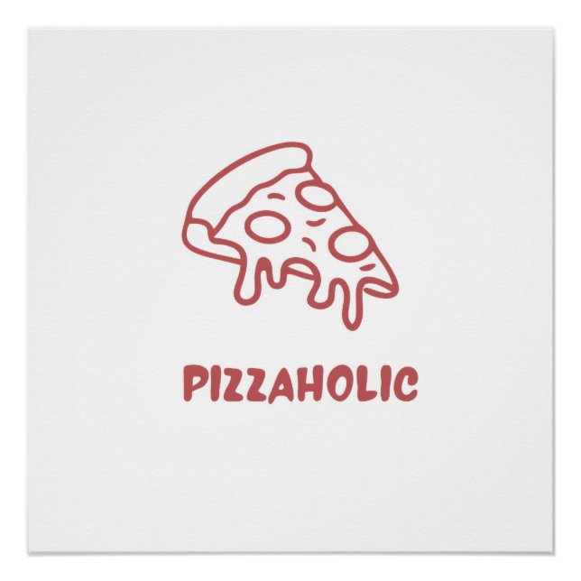 Poster Accro au pizza  (Devant)