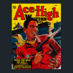 Poster Ace High Magazine Cover 3<br><div class="desc">Ace High Magazine Cover -   was created in 1948.</div>