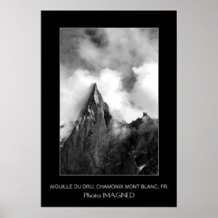 POSTER AIGUILLE DU DRU, VALEE DE CHAMONIX, FRANCE