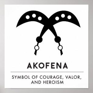 Poster AKOFENA   Symbole Adinkra du courage et de la vail