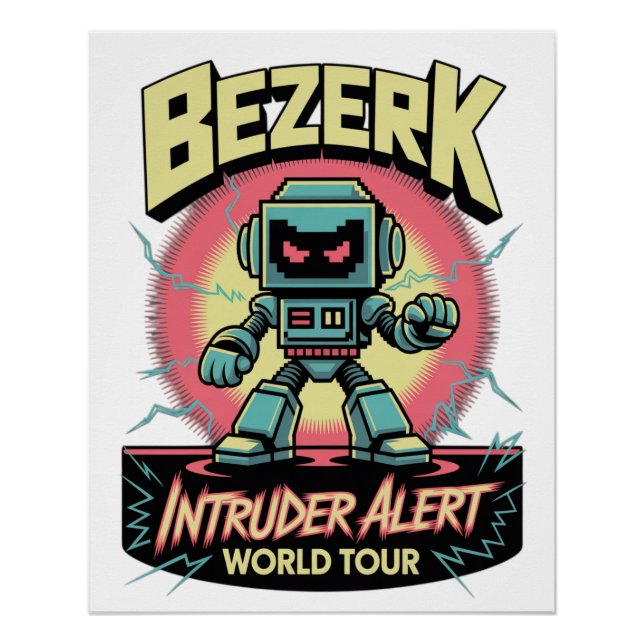 Poster Alerte d'intrus Bezerk Tournée mondiale Rétro Arca (Devant)