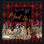 Poster Alice au pays des merveilles Mad Cheshire Chat<br><div class="desc">Ce nouveau design coloré est basé sur des dessins classiques d'Alice au pays des merveilles,  datant des années 1800,  montrant la fête du thé fou avec Alice,  le Chapeau Mad,  le Cheshire Cat,  le Lapin Blanc ainsi qu'une variété de personnages. De Alice au pays des merveilles par Lewis Carroll.</div>