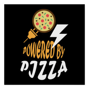 Poster Alimenté par Pizza – Conception amusante pour les