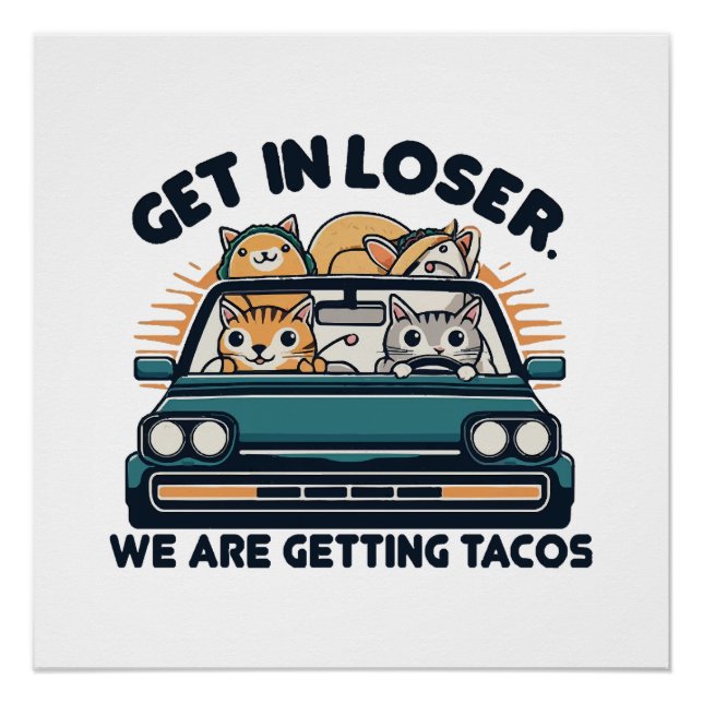 Poster Allez, Perdant, On Va Chercher des Tacos (Devant)
