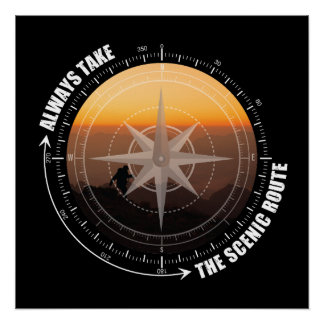 Poster Always Take The Scenic Route Hiking Lovers 