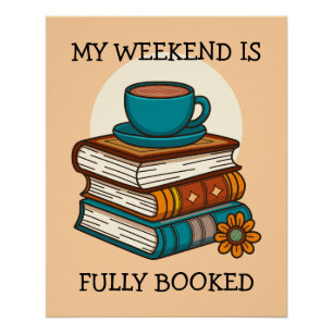 Poster Amoureux de livres, week-end complètement réservé